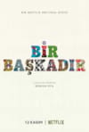 Bir Başkadır